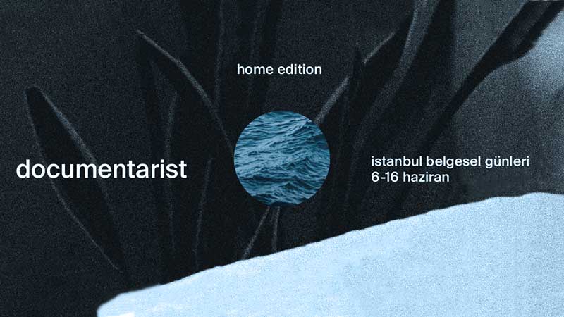 “Ev Yapımı” Documentarist’ten çevrimiçi gösterimler